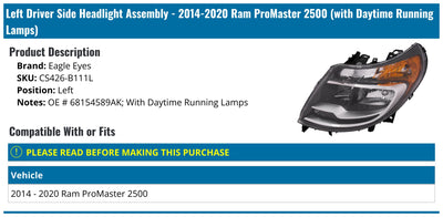 LH HEADLIGHT ASSY(W/ DRL)(HALOGEN) DG RAM PRMSTER CARGO VAN 1421
