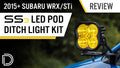 Diode Dynamics - SS3 LED Ditch Light Kit for 2015-2021 Subaru WRX/STi, Pro White Combo