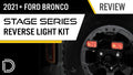 Diode Dynamics - Stage Series Reverse Light Kit for 2021-2023 Ford Bronco, C1 Pro
