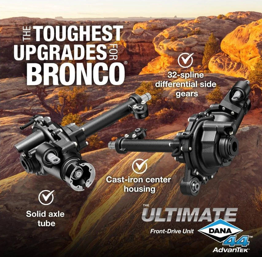 21C BRONCO ULTIMATE DANA 44 ADVANTEK FDU 4.56 ELD 32 SPLINE