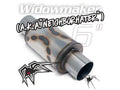 6IN WIDOWMAKERNEIGHBORHATOR 3IN MUFFLER