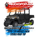 16C POLARIS RANGER CREW 570 MIDSIZE STEREO TOPS (4SEAT) LEVEL 4