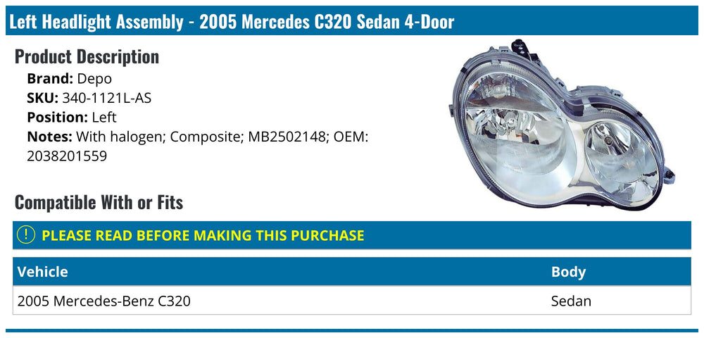 MBZ C CLASS SEDAN 0507/WAGON 05 HL ASY HALOGEN(C32C230C240C280C320C350) L