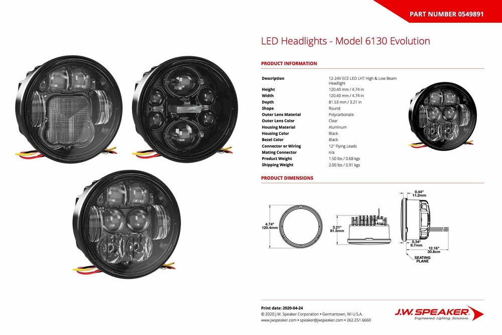 J.W. Speaker 12-24V DOT ECE LED RHT High Low Beam Headlight with Front Position 0549881