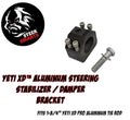 ~(4 lbs. 6X3X3)~ Yeti XD JK/JL Single Post Stabilzer Bracket 1 3/4 (Alum)