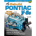 How To Rebuild Pontiac V8 Engines