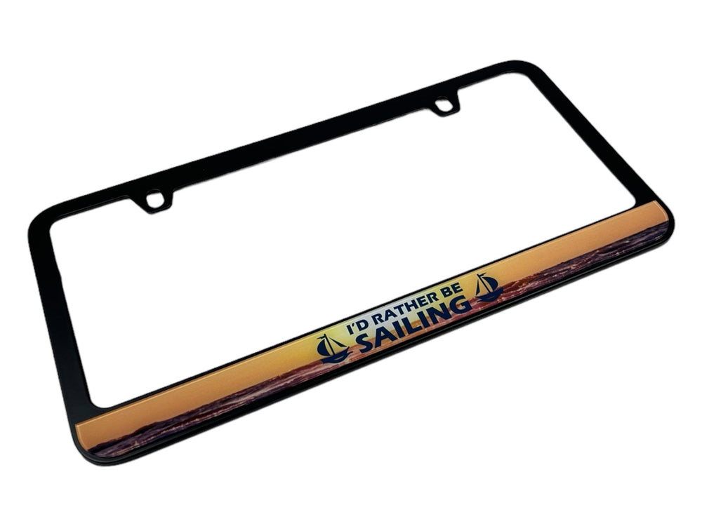 I'D RATHER BE SAILING W/SUNSET ON BLACK LICENSE PLATE FRAME BLACK DC FRAME