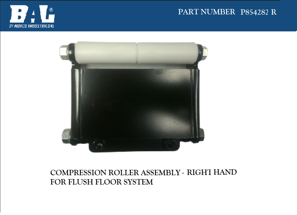 COMPRESSION ROLLER ASSEMBLY RIGHT HAND FOR FLUSH FLOOR