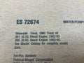 Fel-Pro Chevrolet K2500 ES 72674 Engine Water Pump Installation Kit