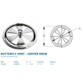 STAINLESS BUTTERFLY VENT 4" - CENTE