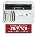 AM FM CD Player Radio Remanufacture Service