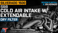 Cold Air Intake System 5.3L / 6.2L V8